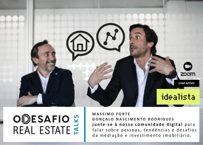 Massimo Forte (à esquerda) e Gonçalo Nascimento Rodrigues (à direita) / Desafio - Real Estate Talks