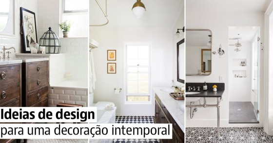 Como reformar uma casa de banho com um estilo que não passe de moda