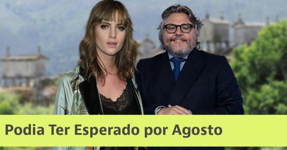 Podia ter esperado por Agosto