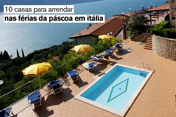 As 10 melhores casas para passar as férias da páscoa em itália (fotos)