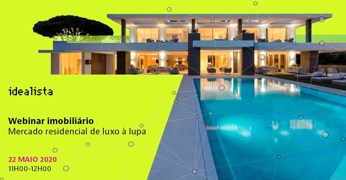 Webinar idealista sobre casas de luxo: tendências de crescimento e transição tecnológica