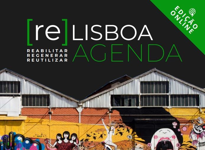 Semana da Reabilitação Urbana de Lisboa arranca hoje: palco virtual recebe uma centena de oradores