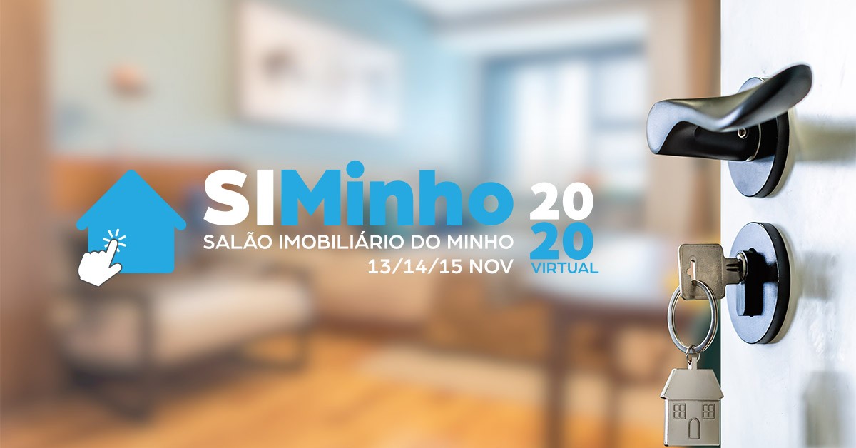 Primeiro Salão Imobiliário do Minho chega em novembro e vai ser totalmente virtual