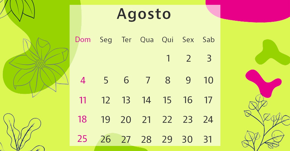 Calendário do mês de agosto