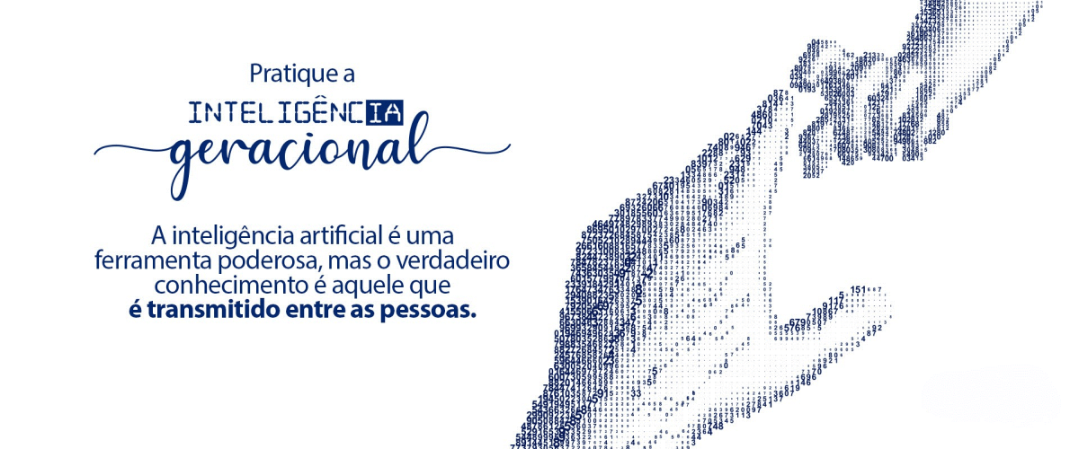 Campanha "Inteligência Geracional"