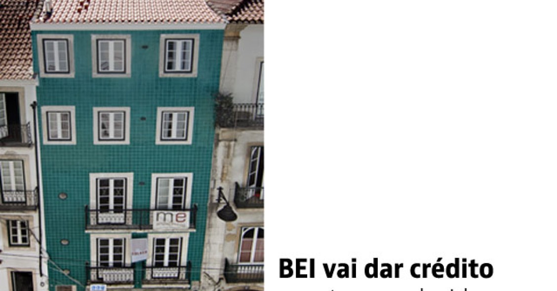 És proprietário e queres reabilitar a tua casa? Vais poder ter financiamento bonificado do BEI... desde que arrendes o imóvel