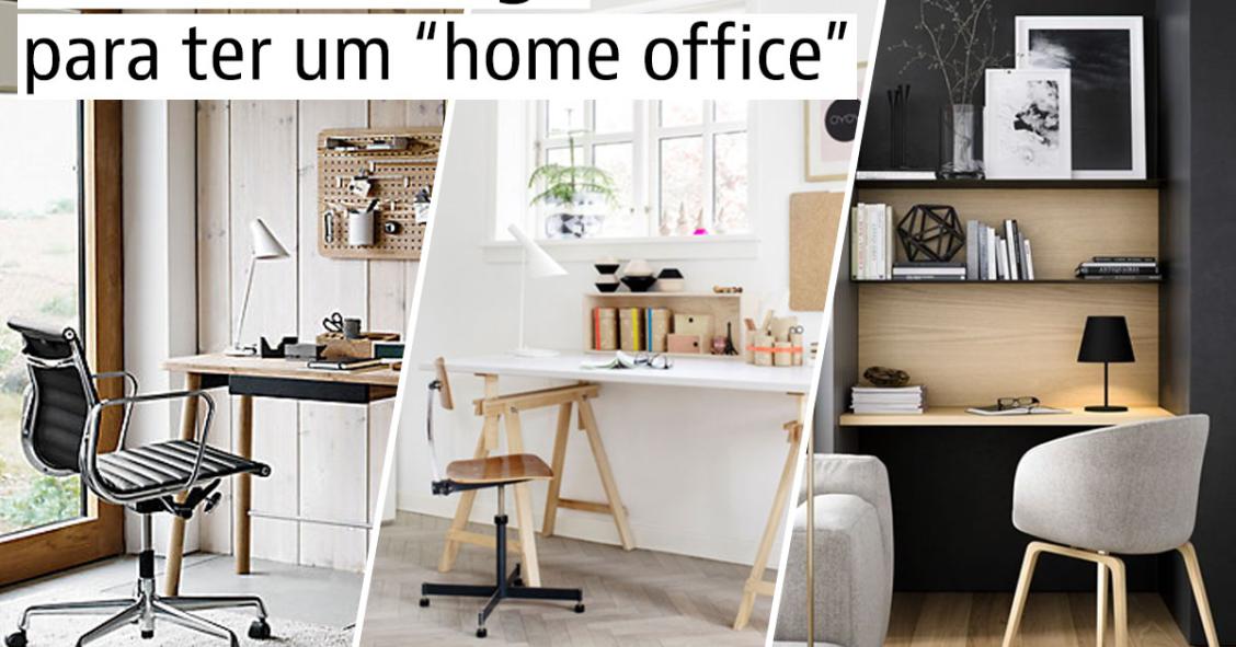 Ideias de decoração: Como preparar a casa para ser também o teu local de trabalho 