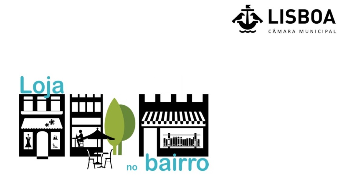 Lisboa: Podes candidatar-te ao Programa Loja no Bairro até 31 de outubro 