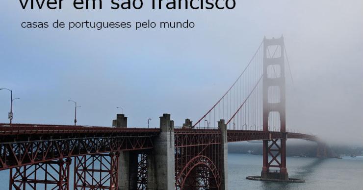 casas de portugueses pelo mundo: viver em são francisco, eua (fotos)