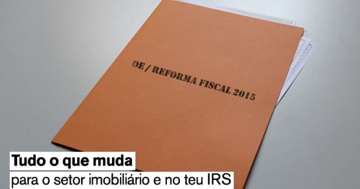 Guia do Orçamento do Estado/reforma fiscal 2015: IRS, imobiliário e muito mais