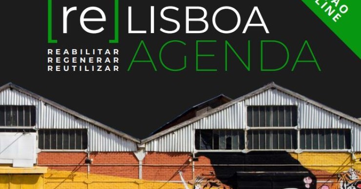 Semana da Reabilitação Urbana de Lisboa arranca hoje: palco virtual recebe uma centena de oradores