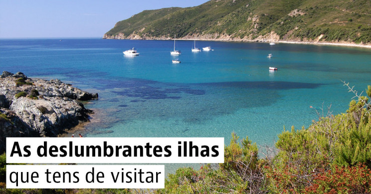 5 ilhas para descobrir em Portugal, Espanha e Itália