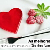 As melhores casas para comemorar o Dia dos Namorados (fotos)