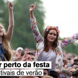 Casas para desfrutar dos maiores festivais de verão em Portugal e Espanha (fotos)