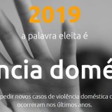 Palavra do Ano 2019 em Portugal é “Violência [doméstica]”