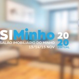 Primeiro Salão Imobiliário do Minho chega em novembro e vai ser totalmente virtual