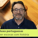 Escovas de luxo portuguesas