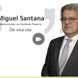 Miguel Santana, administrador da Fidelidade Property